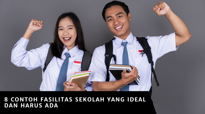 8 Contoh Fasilitas Sekolah yang Ideal dan Harus Ada